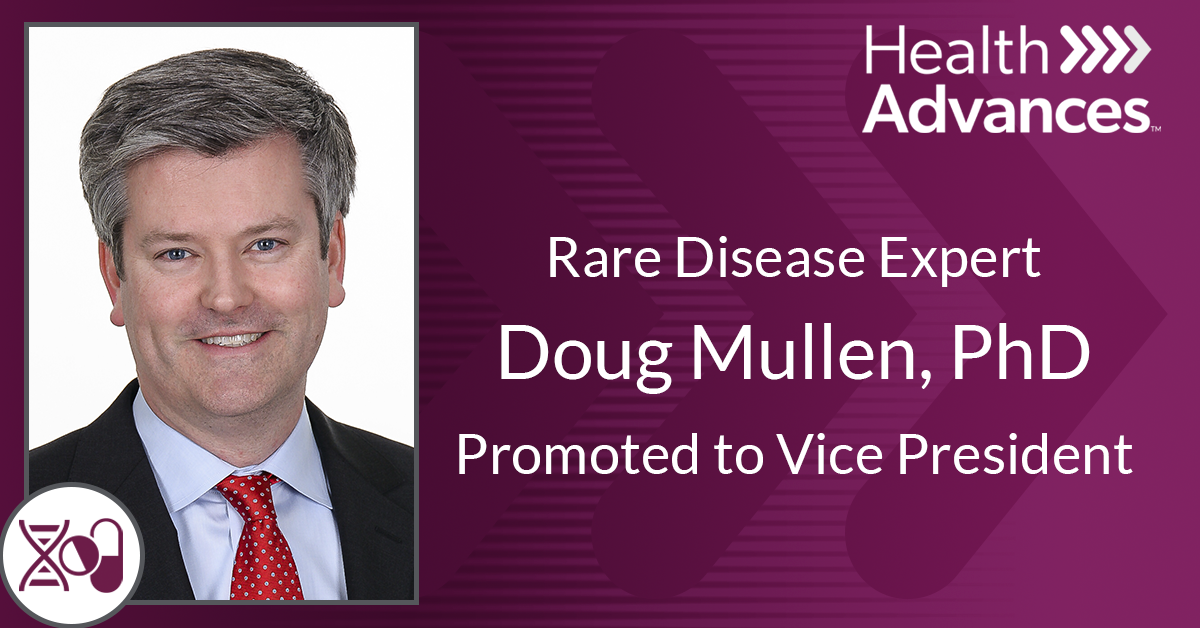 Health Advances Promotes Rare Disease Expert Doug Mullen, PhD to Vice President 