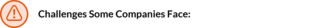 07 challenges some companies face.png